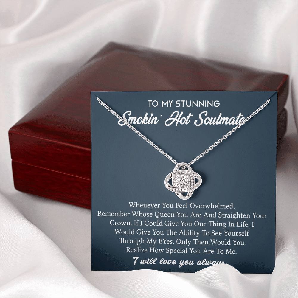 To My Stunning Smokin' Hot Soulmate Necklace, Soulmate Gift Necklace From Husband, Soulmate Gift Jewelry, Girlfriend Gift from Boyfriend, Husband to wife, Future Wife Gift Love Knot Necklace