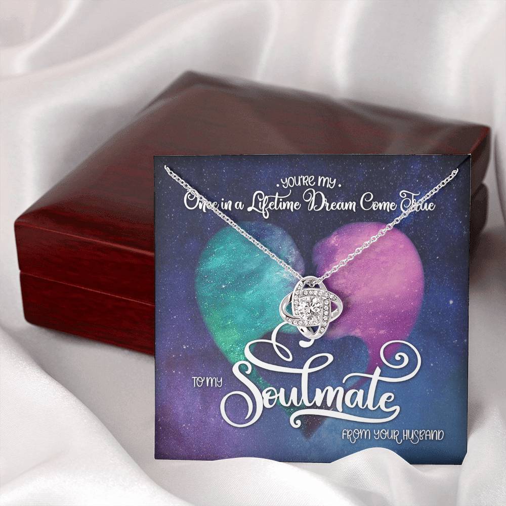 To My Soulmate Love Knot Necklace From Husband To Wife, Girlfriend, Soulmate Gift Love Knot Pendant On Valentines Day Christmas Necklace for Her Romantic Lifetime Dream Jewelry Gift For Women