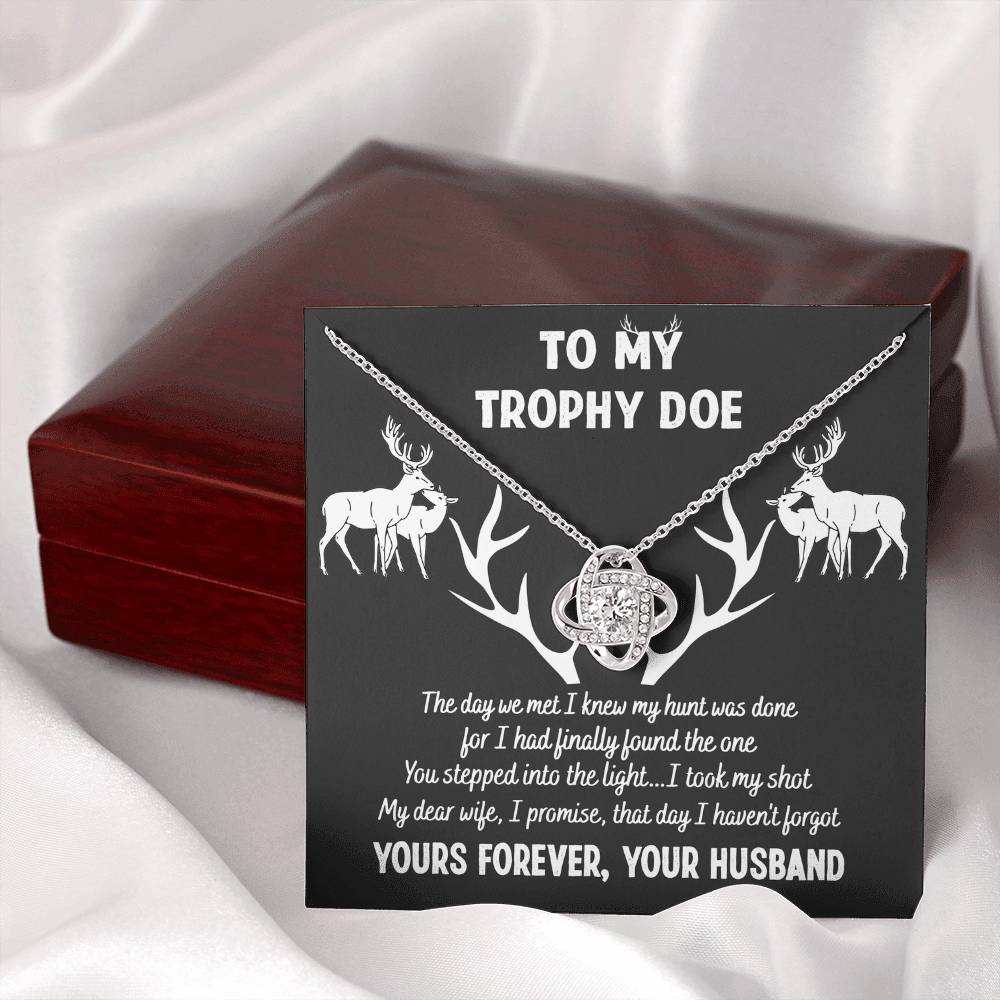 To My Trophy Doe Love Knot Necklace From Husband To Wife, Girlfriend, Soulmate Gift Love Knot Pendant On Valentines Day Christmas Your Forever Necklace for Her Romantic Jewelry Gift For Women