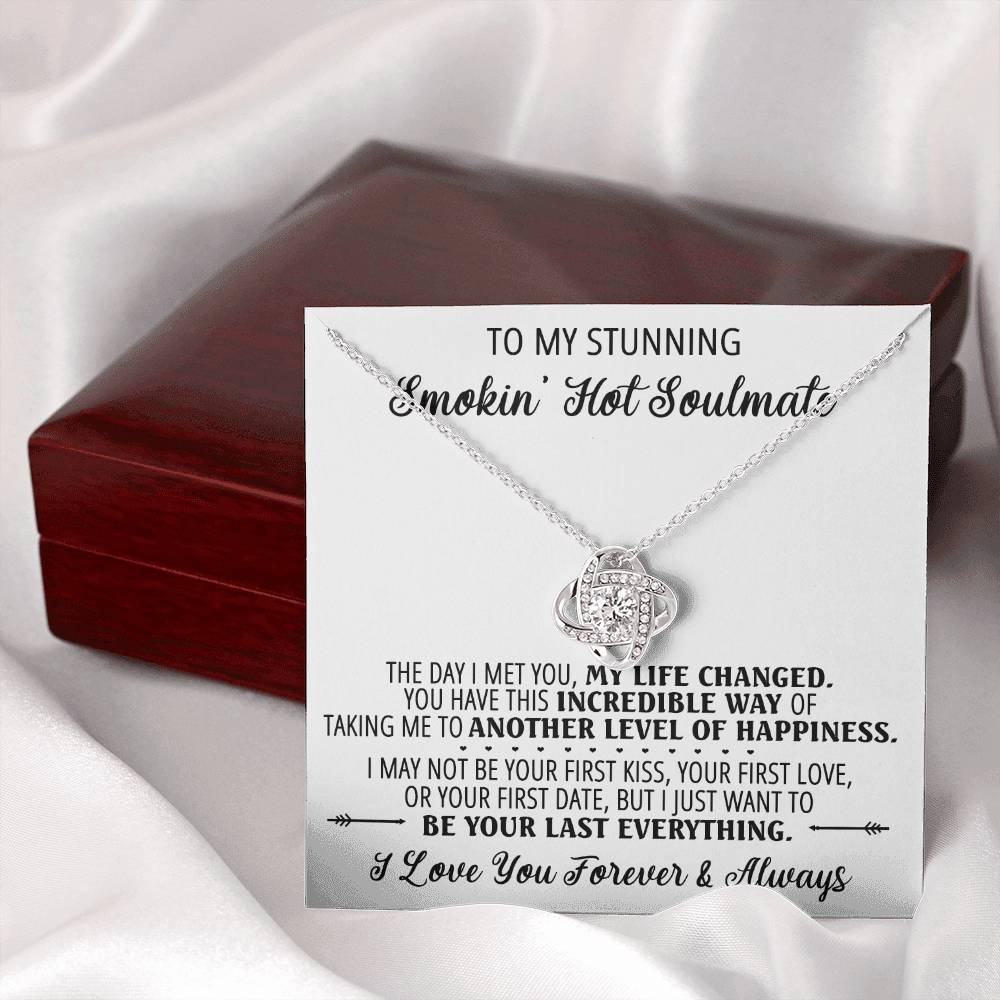 To My Smokin' Hot Soulmate Necklace, Luxury Jewelry For Wife, Couples Gifts Neckalce For Wife From Husband, Necklaces Styles On Birthday Christmas Wedding For Women, Love Knot Necklace For Her