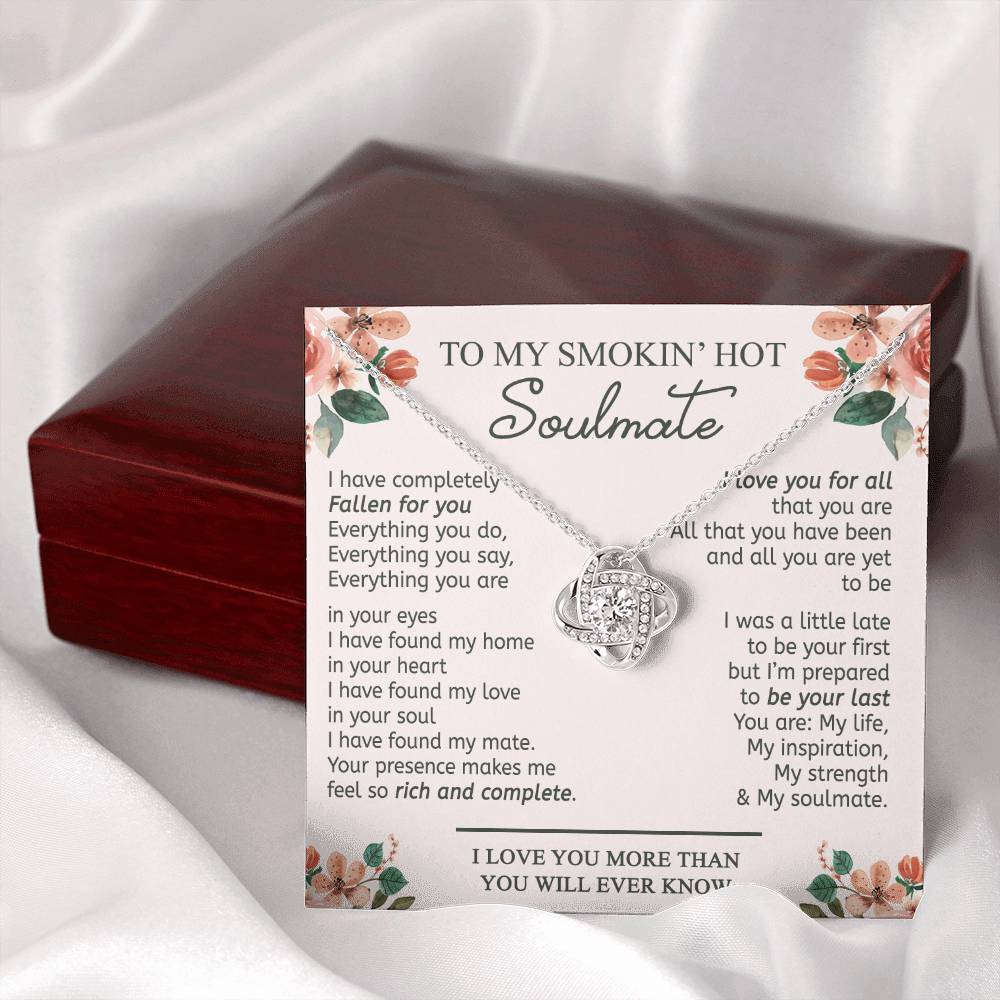 To My Smokin' Hot Soulmate Necklace From Husband Birthday Christmas Jewelry Gift For My Wife Love Knot Pendant Gift For Soulmate, Personalized Gift Necklace for Future Wife Soulmate Girlfriend