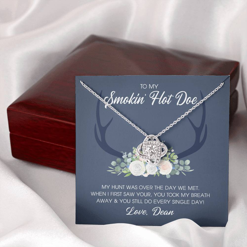 To My Smokin' Hot Doe Necklace Gift From Husband, Boyfriend, Love Knot Necklace Gift For Smokin' Hot Doe Hunting Gift Necklace for Women Gift Necklace for Her Romantic Girlfriend Gift Necklace