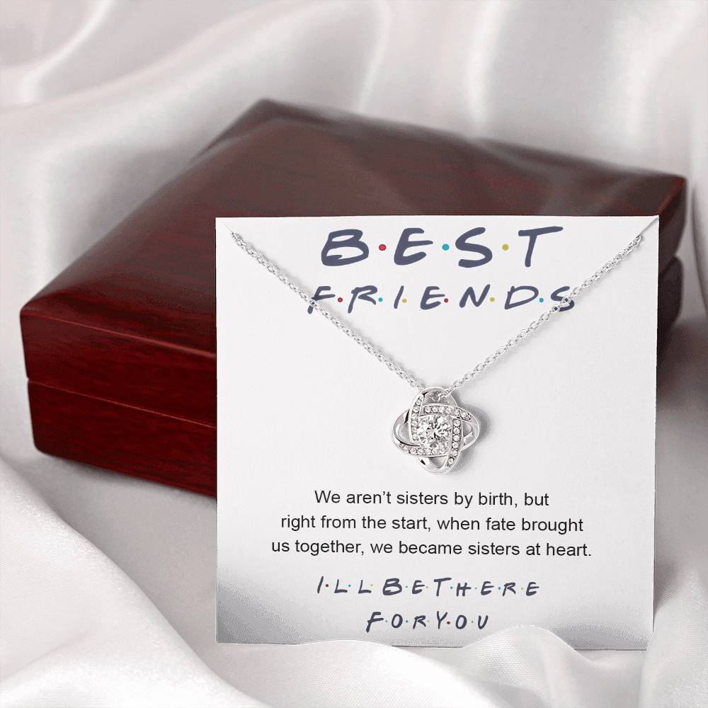 To My Best Friend Love Knot Necklace From Friend, Jewelry Gift For Friend, I'll Be There For You Gift Necklace For Friend, BFF Gift Best Friend Gift Necklace On Birthday, Anniversary, Christmas
