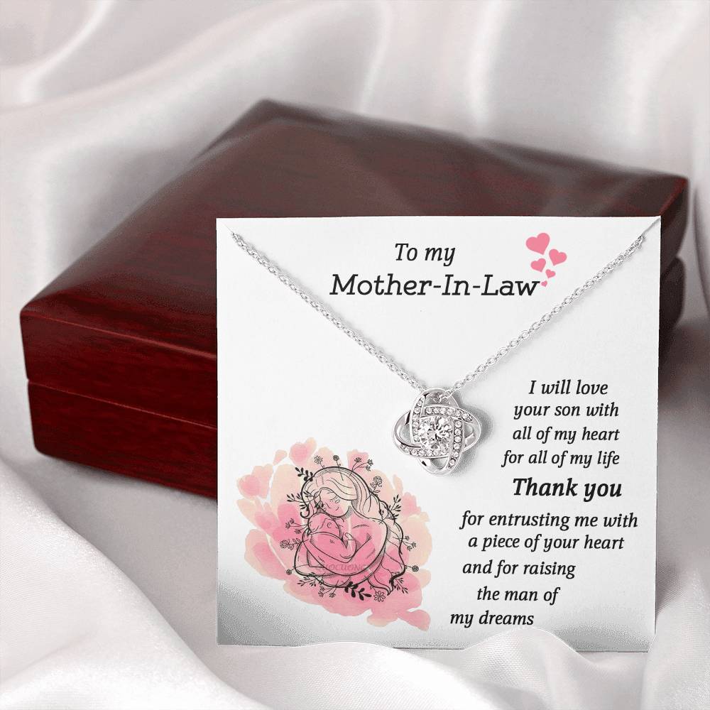 To My Mother-In-Law I Will Love Your Son With All My Hear