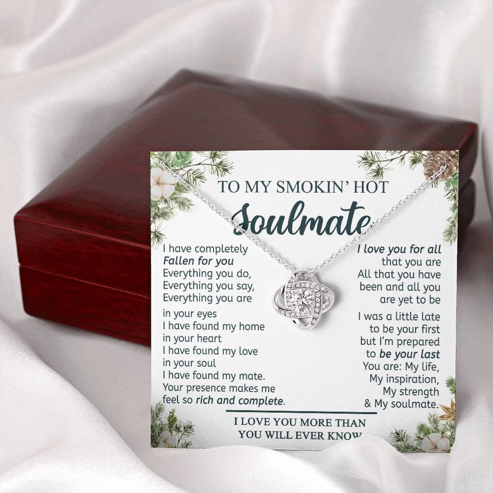 To My Smokin Hot Soulmate Necklace From Husband, Boyfriend Gift Necklace for Smokin Hot Soulmate, Love Knot Necklace for Soulmate Future Wife Gift Necklace Jewelry Gift For Wife 14k White Gold