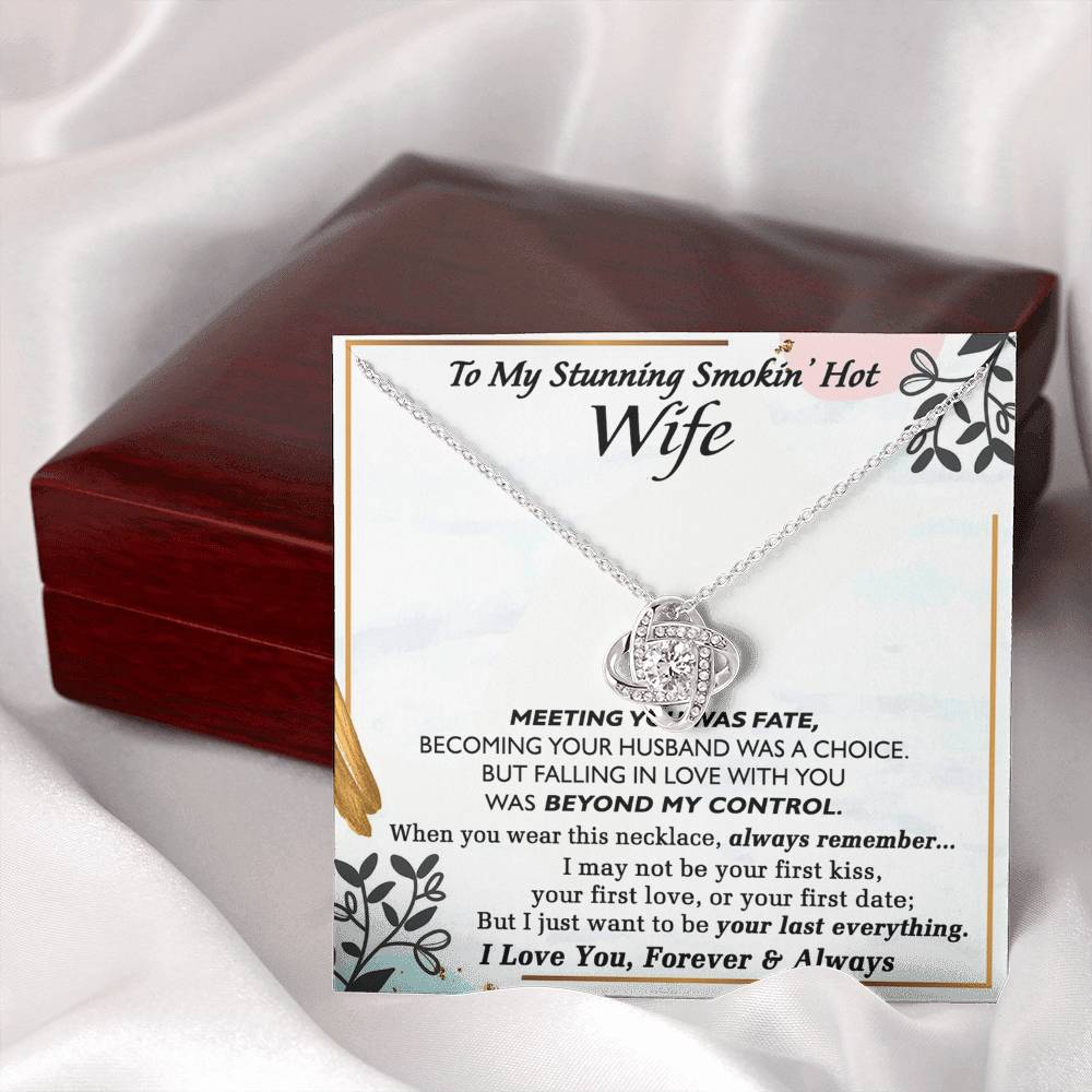 Smokin Hot Wife Gift Necklace, Love Knot Necklace Gift For Wife Soulmate Gift Necklace To My Stunning Smokin Hot Wife Love Knot Necklace Gift On Birthday Gift Anniversary Valentine Day Christmas
