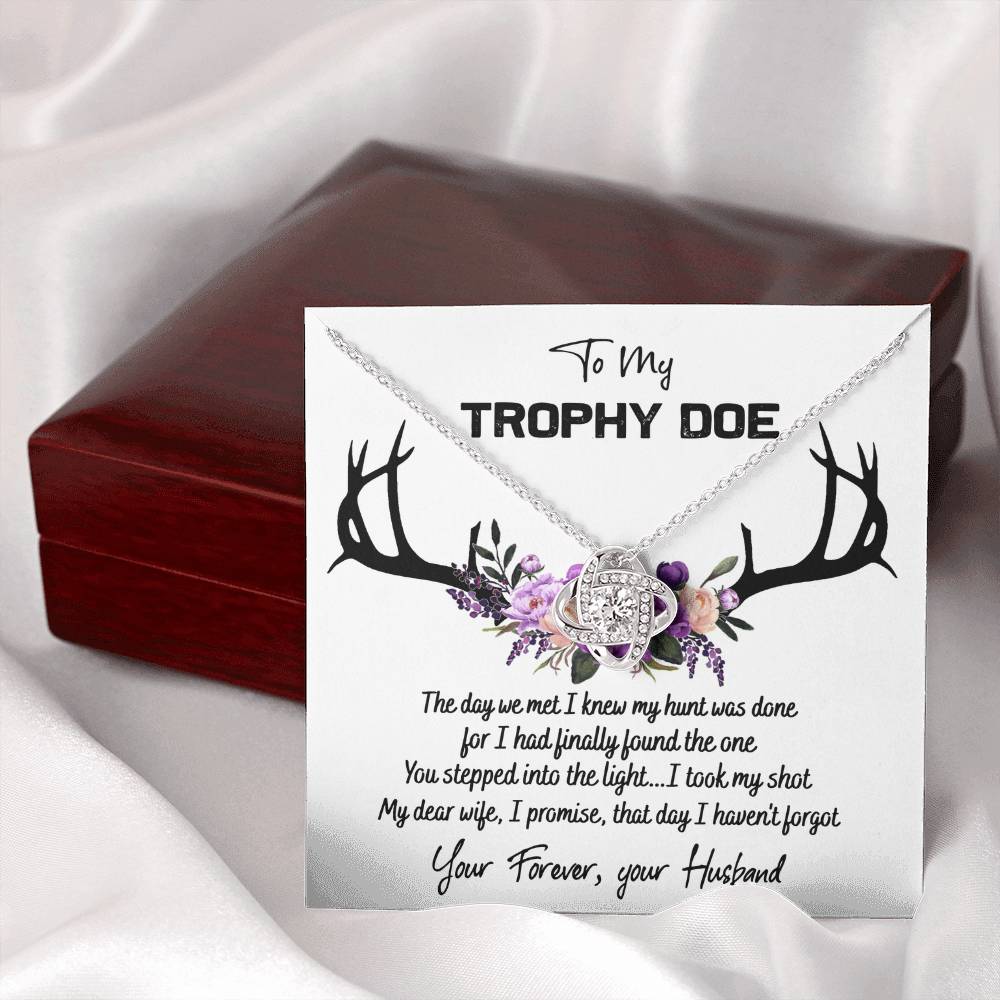 To My Trophy Doe Necklace From Husband, Man, Trophy Doe Gift Necklace For Wife On Wedding Anniversary for Wife Girlfriend Soulmate Necklace for Wife, Love Knot Pendant Trophy Doe Gift Necklace
