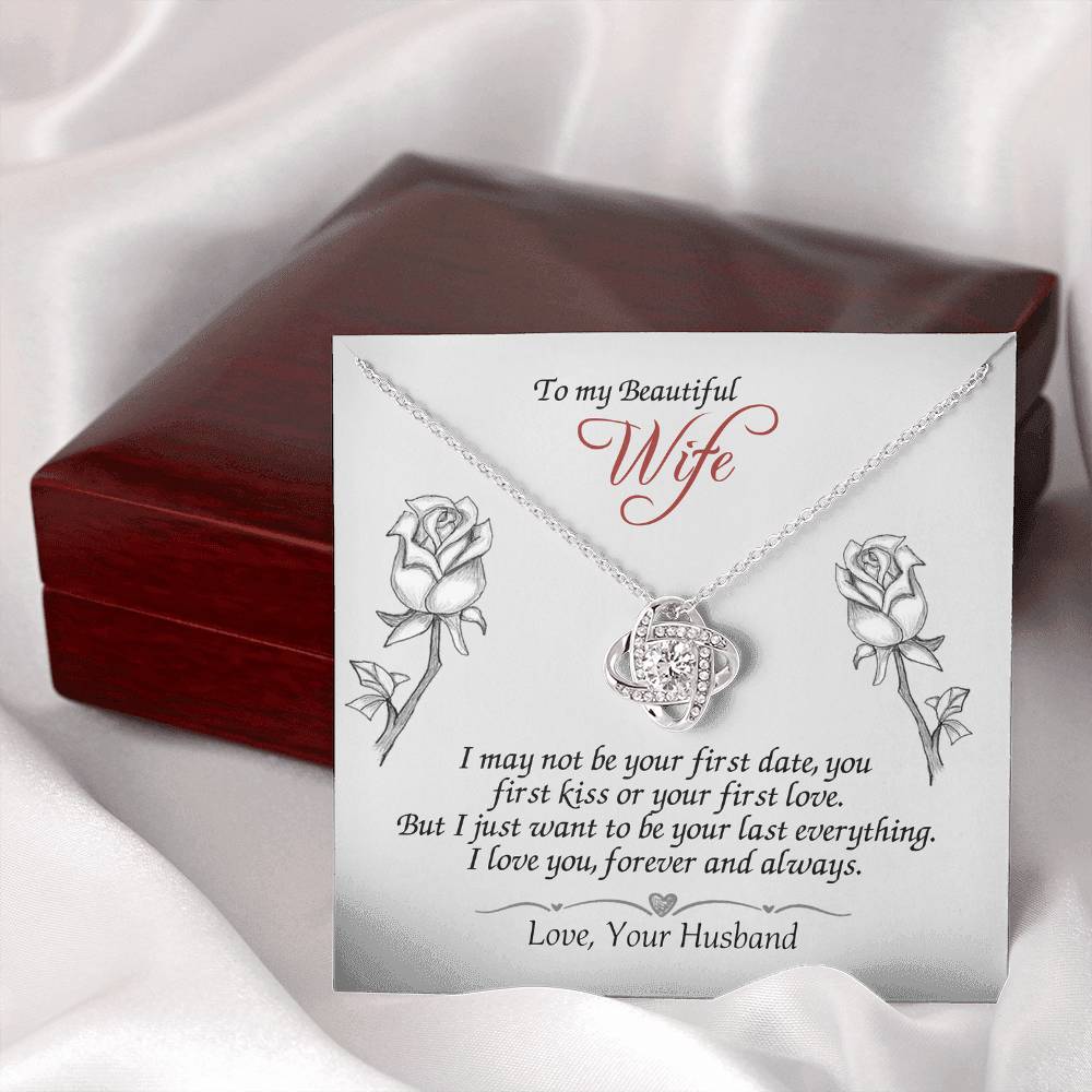 To My Beautiful Wife Gift Necklace, Last Everything Necklace Gift For Wife, To My Beautiful Wife Love Knot Necklace from Husband To Wife Love Knot Pendant, Jewelry Gift For Women, Soulmate Necklace