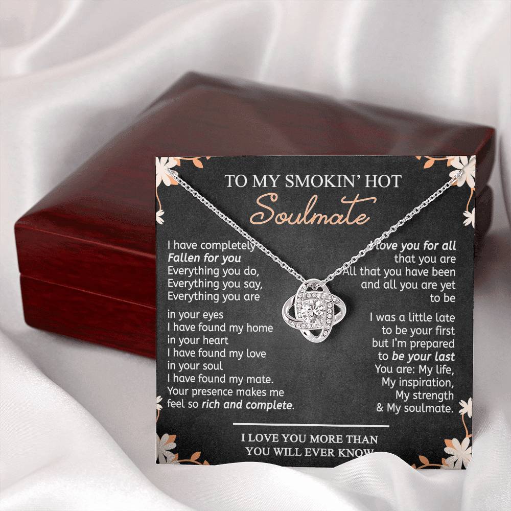 To My Smokin Hot Soulmate Necklace From Husband, Boyfriend, Gift Necklace for Smokin Hot Soulmate, Love Knot Necklace for Girlfriend, Future Wife Gift Necklace Jewelry For Wife 14k White Gold