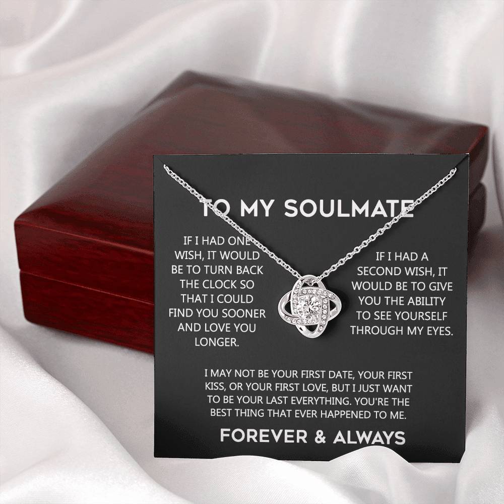 To My Soulmate Love Knot Necklace Gift From Husband, Boyfriend To Wife, Soulmate Gift Necklace On Valentines Day Anniversary, Christmas Gift Necklace for Her Romantic, Girlfriend Gift Necklace