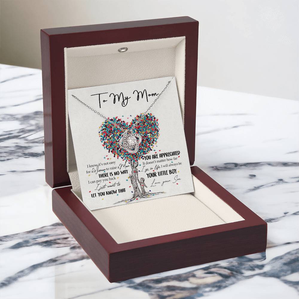 To My Mom Love Knot Necklace From Son, I Know It's Not Eeasy For A Women Necklace, Not Easy Gift Necklace For Mom, Mother And Son Gift Love Knot Pendant, Jewelry Gift For Women, Bonus Mom From Son