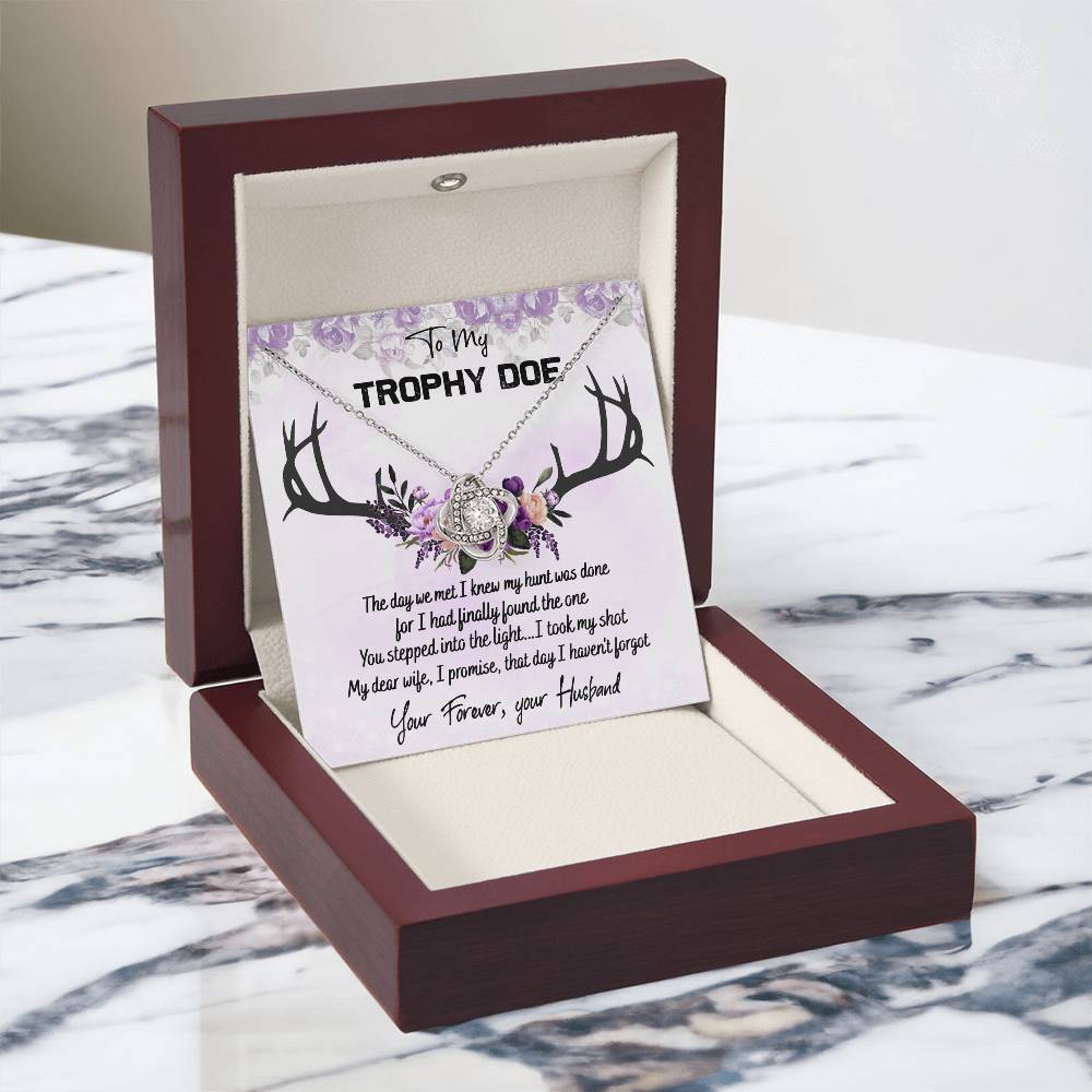 To My Trophy Doe Necklace From Husband, Jewelry Gifts For Women, My Wife Love Knot Pendant Gift For Soulmate Personalized Gift Necklace For Trophy Doe Future Wife Soulmate Girlfriend From Love