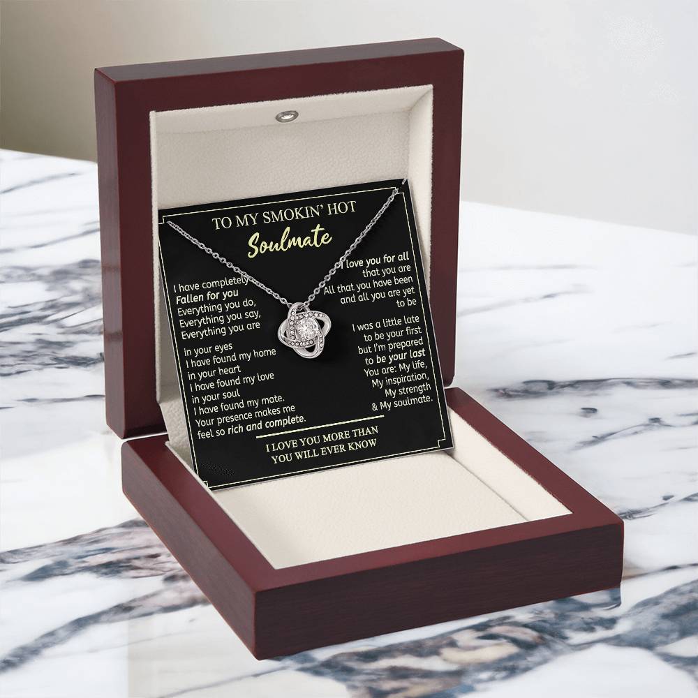 Soulmate Gift Necklace - To My Smokin Hot Soulmate Necklace From Husband, Boyfriend, My Soulmate Gift Necklace, Soul Mates Jewelry to My Soulmate Love Knot Pendant, Jewelry Gift For Women, Soulmate