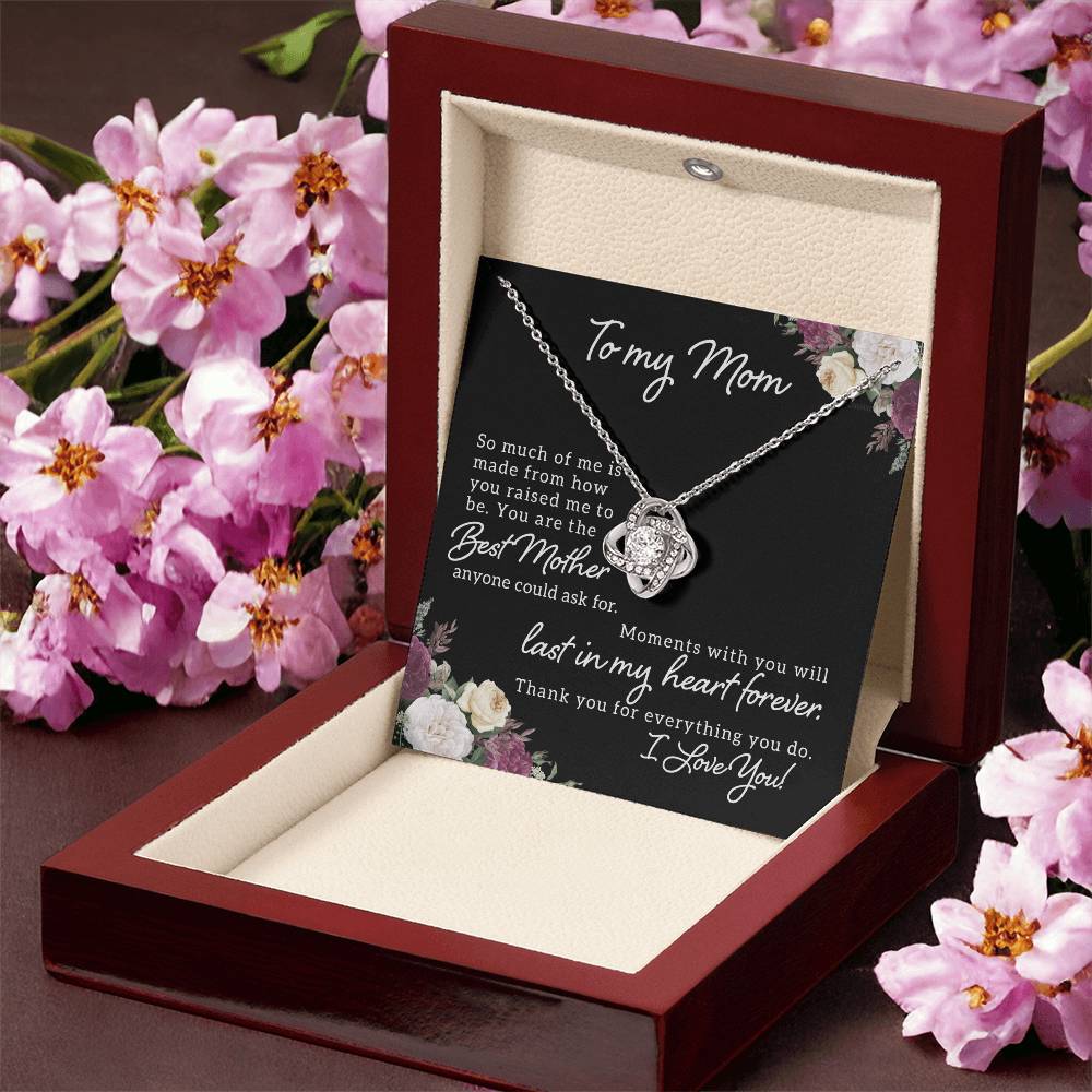 To My Mom So much of me