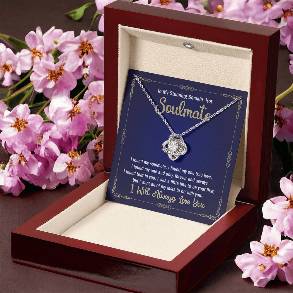 To My Stunning Smokin' Hot Soulmate Necklace From Husband, Boyfriend Gift For Girlfriend Fiancee Soulmate Gift Smokin' Hot Necklace for Her Romantic, Girlfriend Gifts Necklace Includes Message