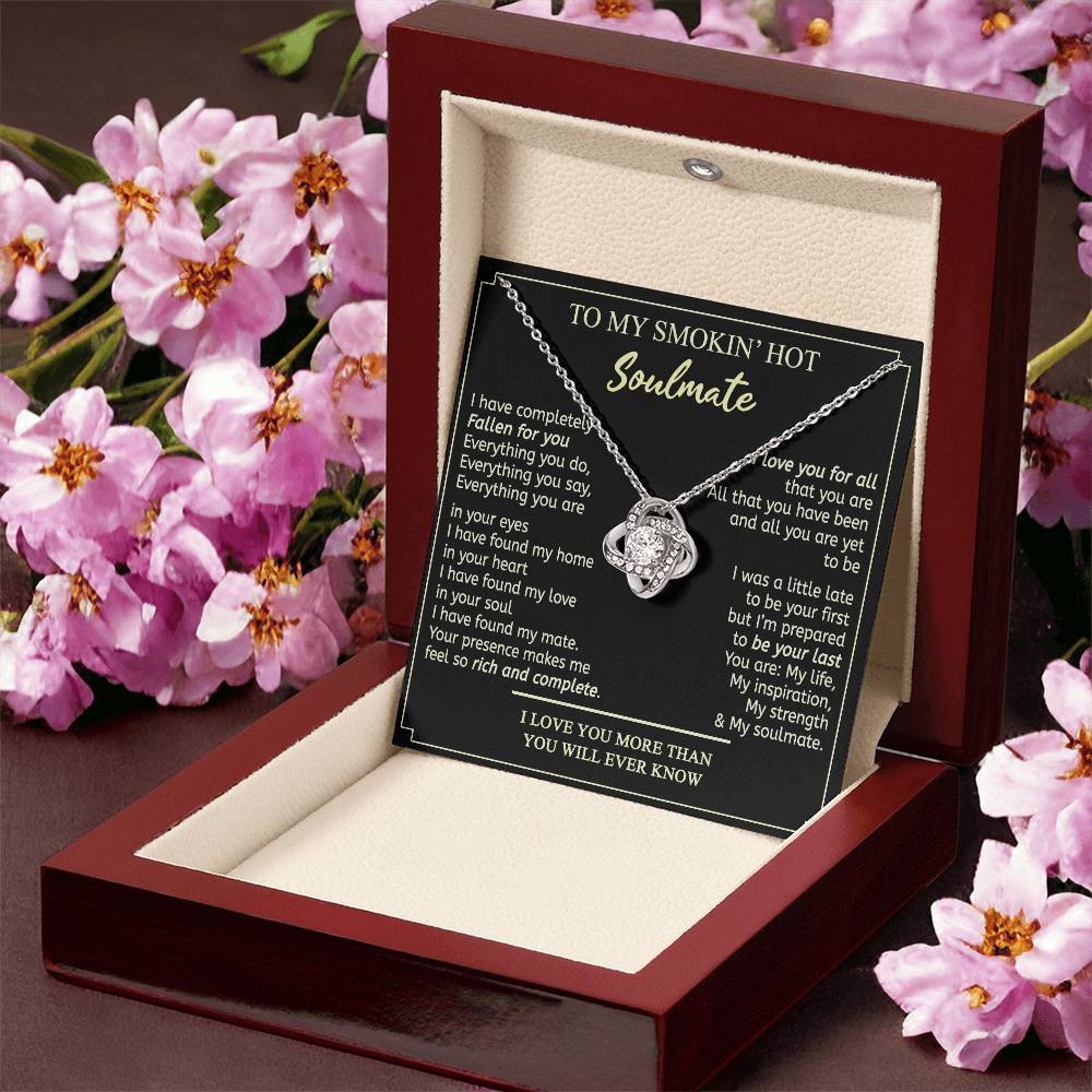 Soulmate Gift Necklace - To My Smokin Hot Soulmate Necklace From Husband, Boyfriend, My Soulmate Gift Necklace, Soul Mates Jewelry to My Soulmate Love Knot Pendant, Jewelry Gift For Women, Soulmate