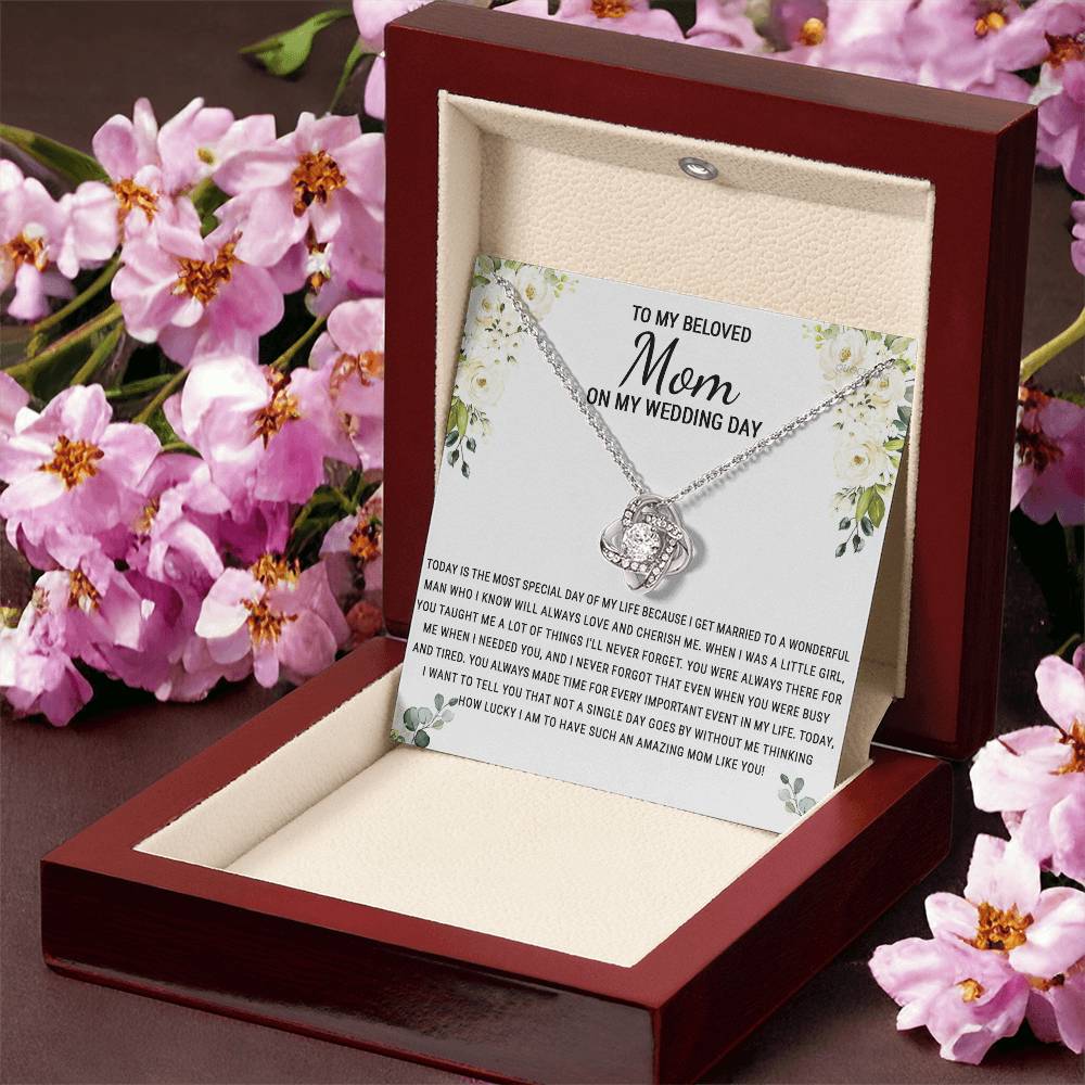 Beloved Mom Gift Necklace To My Beloved Mom Love Knot Necklace Gift From Daughter, Wedding Day Necklace Gift For Mom, Beloved Mom On My Wedding Day Necklace Gift For New Mom, Bonus Mom Gift Necklace