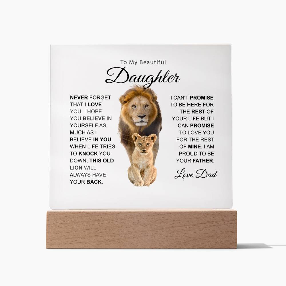 To My Beautiful Daughter This Old Lion Love Dad Acrylic Plaque Dad Daughter Gift