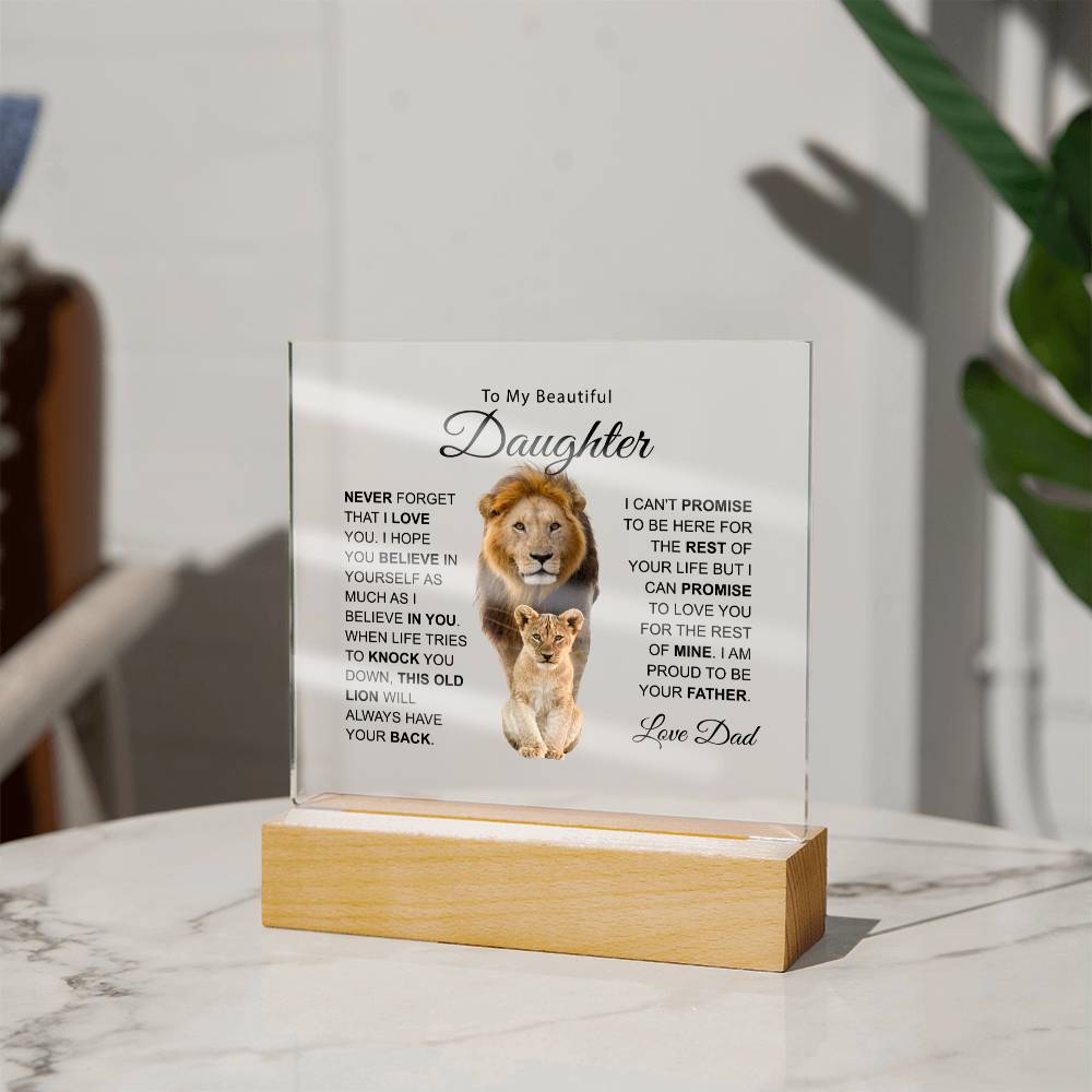 To My Beautiful Daughter This Old Lion Love Dad Acrylic Plaque Dad Daughter Gift