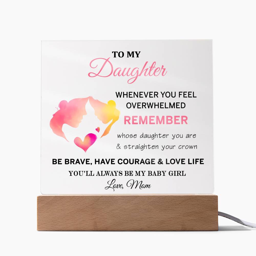To My Daughte Acrylic Square Plaque Gifts Mother Daughter Gifts for Daughter