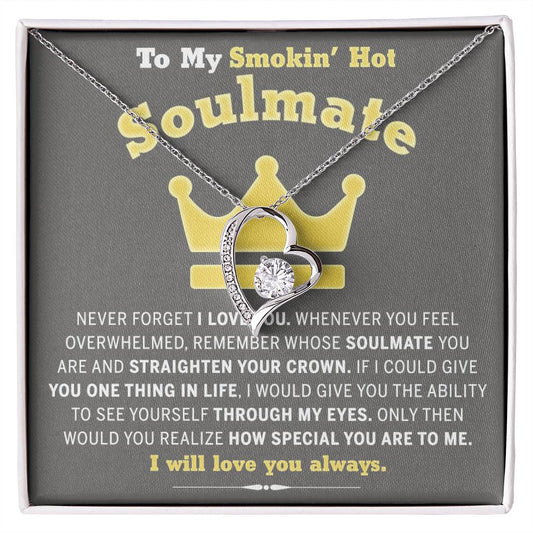 To My Smokin Hot Soulmate Necklace - Wife Gifts From Husband To My Wife Necklace, Gift for Her Romantic, Girlfriend Gifts Necklace for Wife from Men Includes Message Card and Gift Box 29 Forever Love Necklace