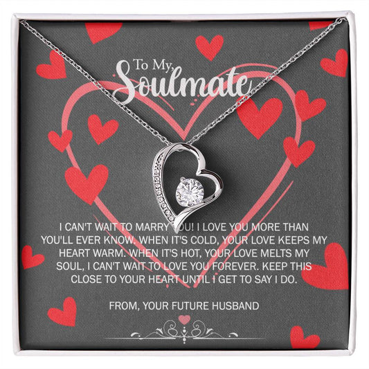 To My Soulmate Necklace for Future Wife Girlfriend Fiancee Anniversary Gift Forever Love Necklace