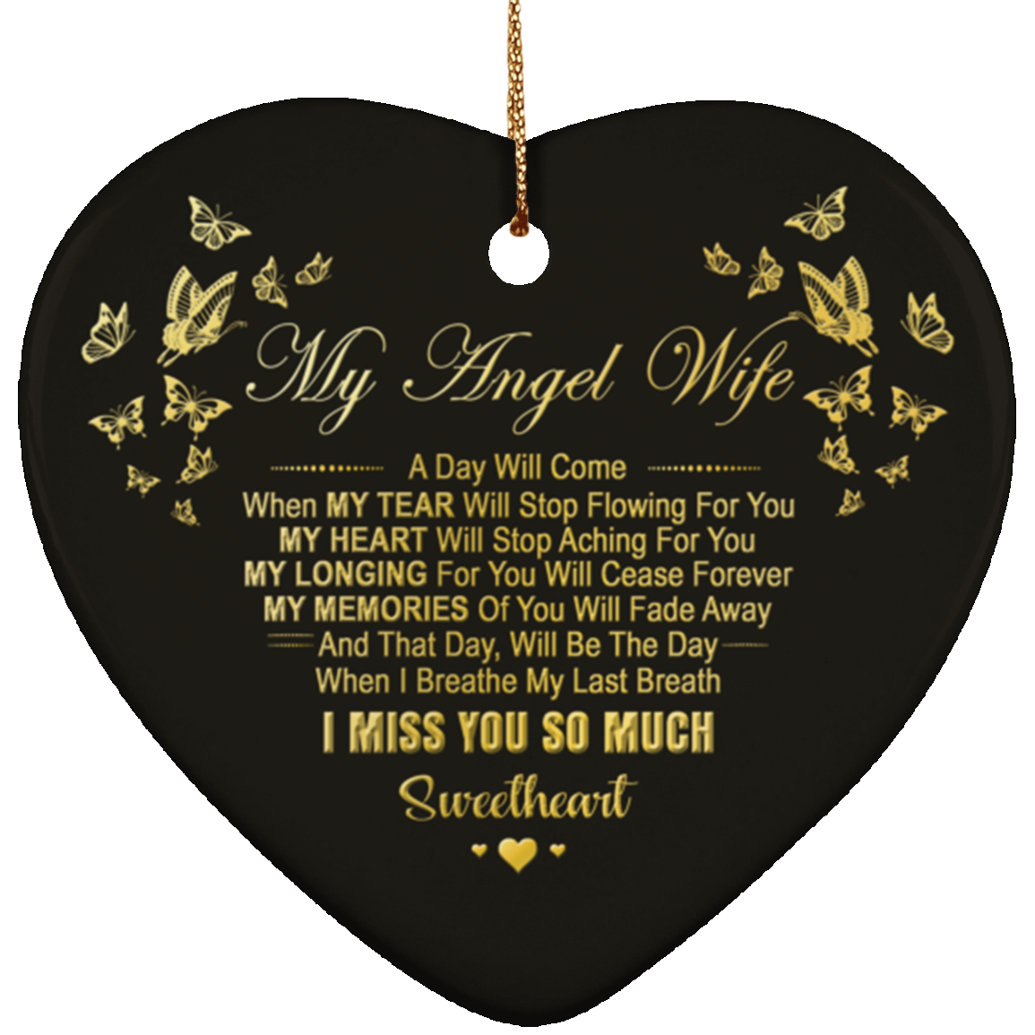 My Angle Wife I Breathe My Last Breath I Miss You So Much Sweetheart