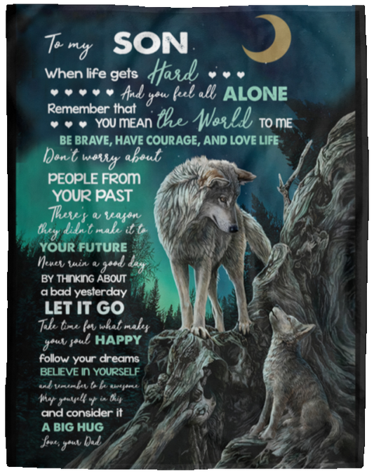 To My Son Wolf Blanket Gift From Dad Take Time For What Makes Soul Happy Follow