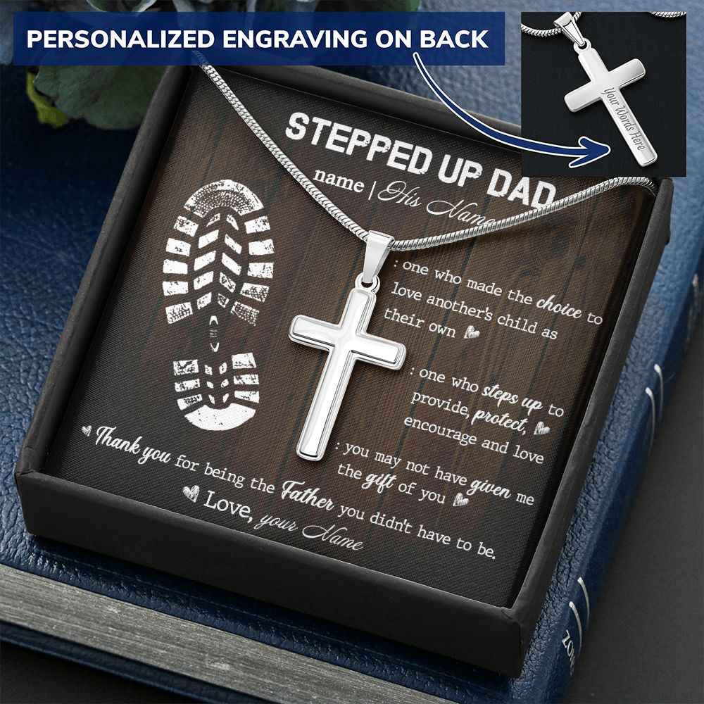 Gift to My Stepped Up Dad Necklace for Stepped Up Dad Stepfather, Thank You for Everything My Step Dad Fathers Day Cards, Father's Day Necklace, Gifts for Step Dads On Father S Day6 Personalized Cross Necklace