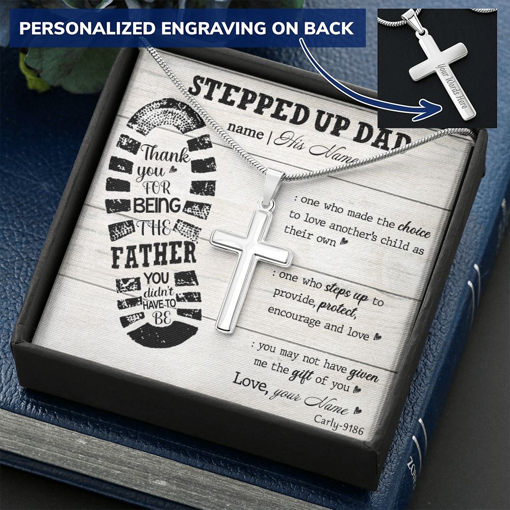 Gift to My Stepped Up Dad Necklace for Stepped Up Dad Stepfather, Thank You for Everything My Step Dad Fathers Day Cards, Father's Day Necklace, Gifts for Step Dads On Father S Day3 Personalized Cross Necklace