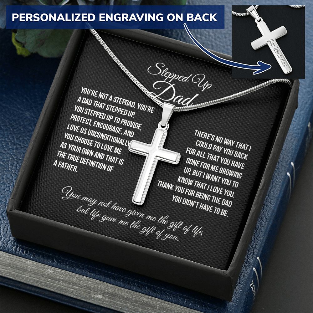 Stepped Up Dad Cross Necklace, To My Stepped Up Dad Cross Necklace From Stepped Up Daughter, Father And Daughter Necklace, Jewelry Gift For Men, Bonus Dad Gift Necklace On Father's Day For Dad