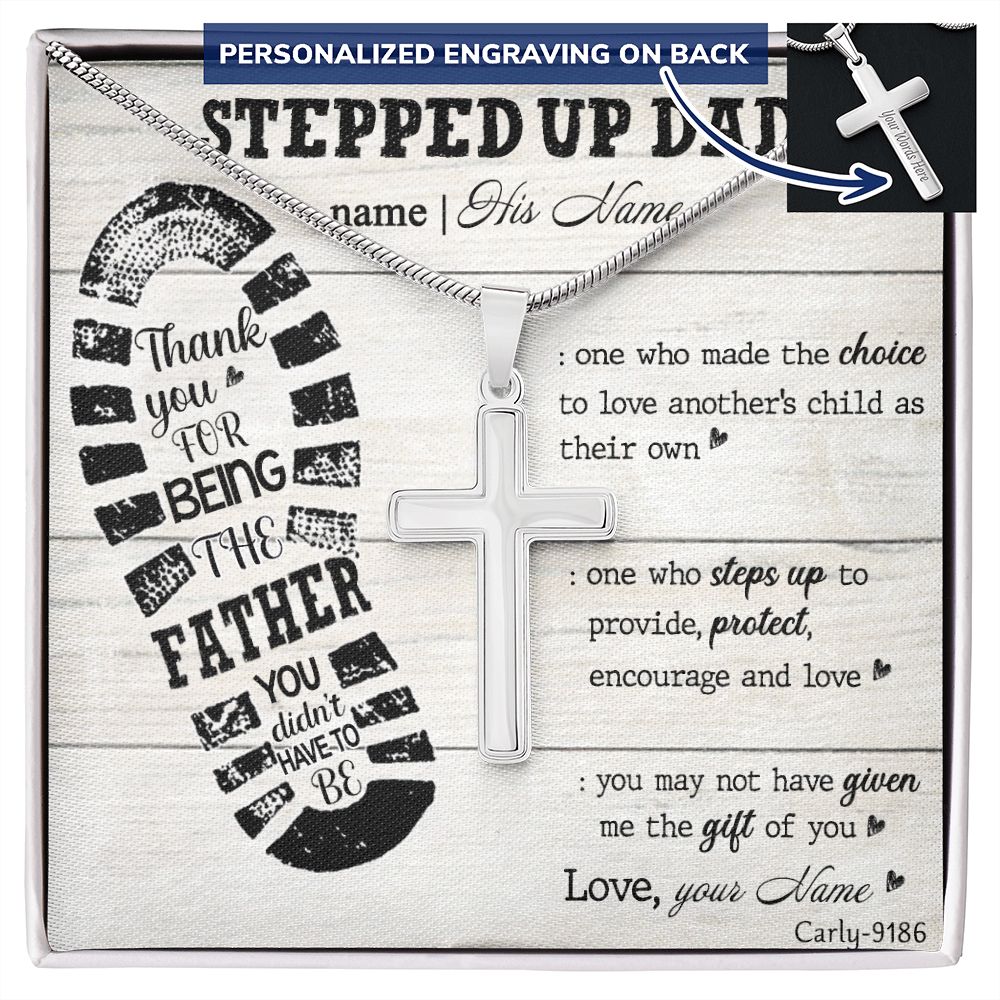 Gift to My Stepped Up Dad Necklace for Stepped Up Dad Stepfather, Thank You for Everything My Step Dad Fathers Day Cards, Father's Day Necklace, Gifts for Step Dads On Father S Day3 Personalized Cross Necklace