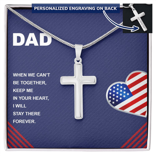 To My Dad Heart Flag Usa Necklace Pendant Gift From Daughter Or Son Necklace For Keep Me Your Heart Happy Father's Day, To Dad Father In Law On Birthday Anniversary