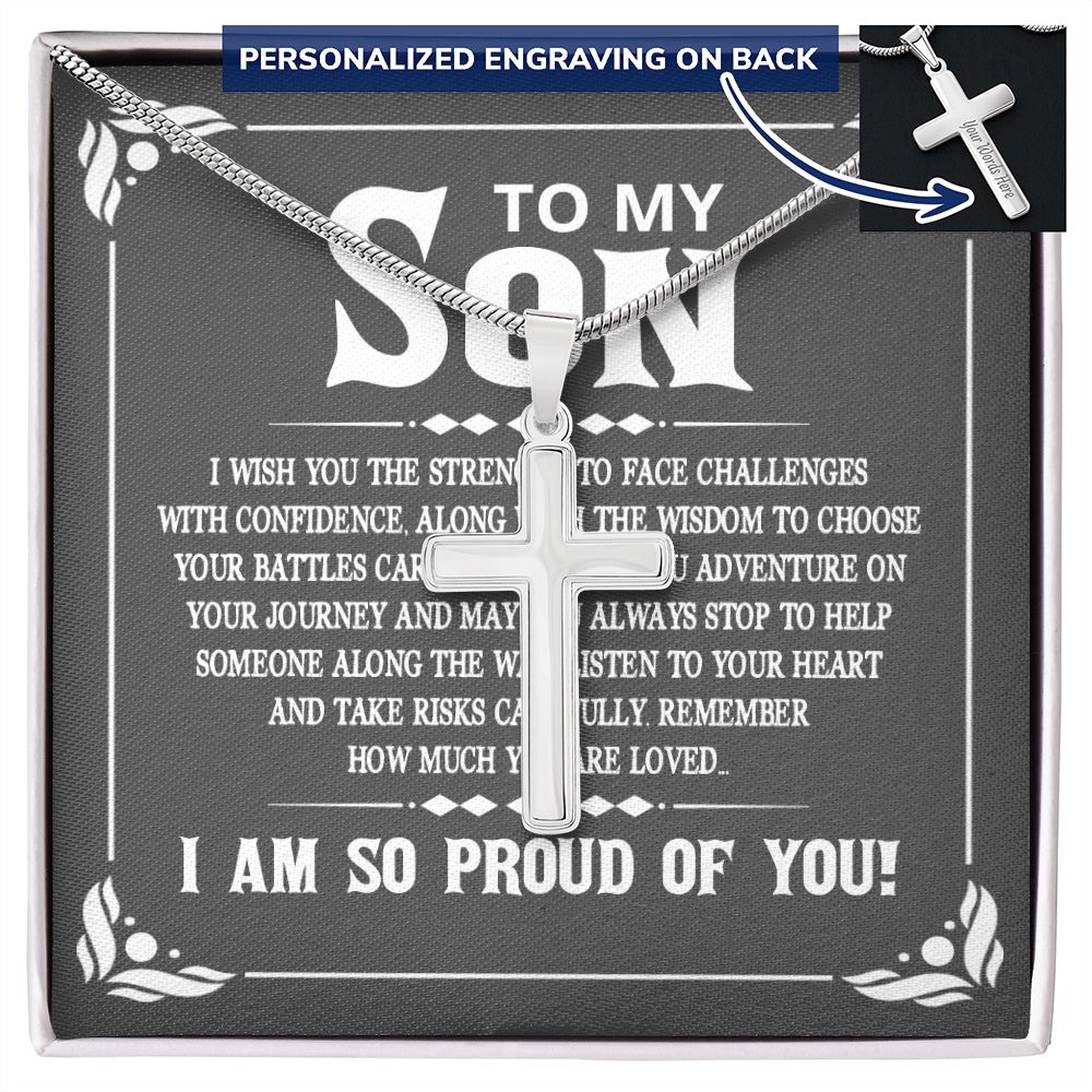 To My Son - I wish you the strength to face challenges Personalized Cross Necklace