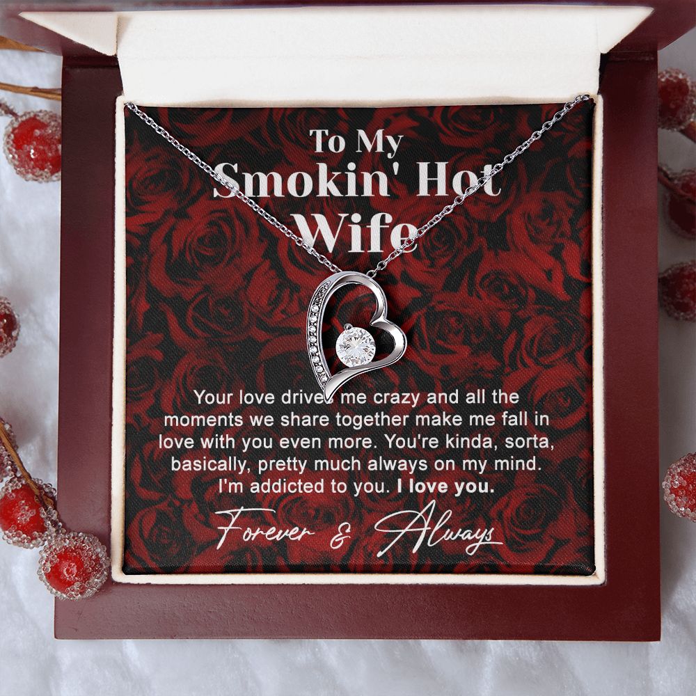 To My Smokin Hot Wife Necklace, Wedding Anniversary Jewelry For Women, Necklace For Wife from Husband, Gifts For Wife Birthday Gifts Necklace, Jewelry With Message Card In A Gift Box4 Forever Love Necklace