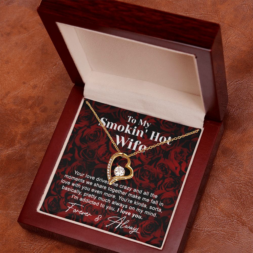 To My Smokin Hot Wife Necklace, Wedding Anniversary Jewelry For Women, Necklace For Wife from Husband, Gifts For Wife Birthday Gifts Necklace, Jewelry With Message Card In A Gift Box4 Forever Love Necklace