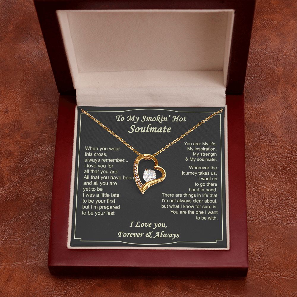 To My Smokin Hot Soulmate Necklace - Wife Gifts From Husband To My Wife Necklace, Gift for Her Romantic, Girlfriend Gifts Necklace for Wife from Men Includes Message Card and Gift Box 4 Forever Love Necklace