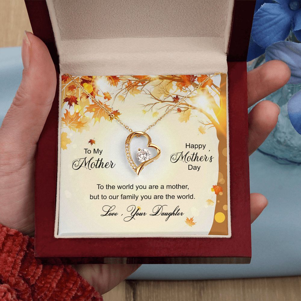 To My Mom Necklace Pendant Gift From Daughter And Happy Mother's Day Gift For Mom Birthday, Anniversary To The World A Mother Family Forever Love Necklace