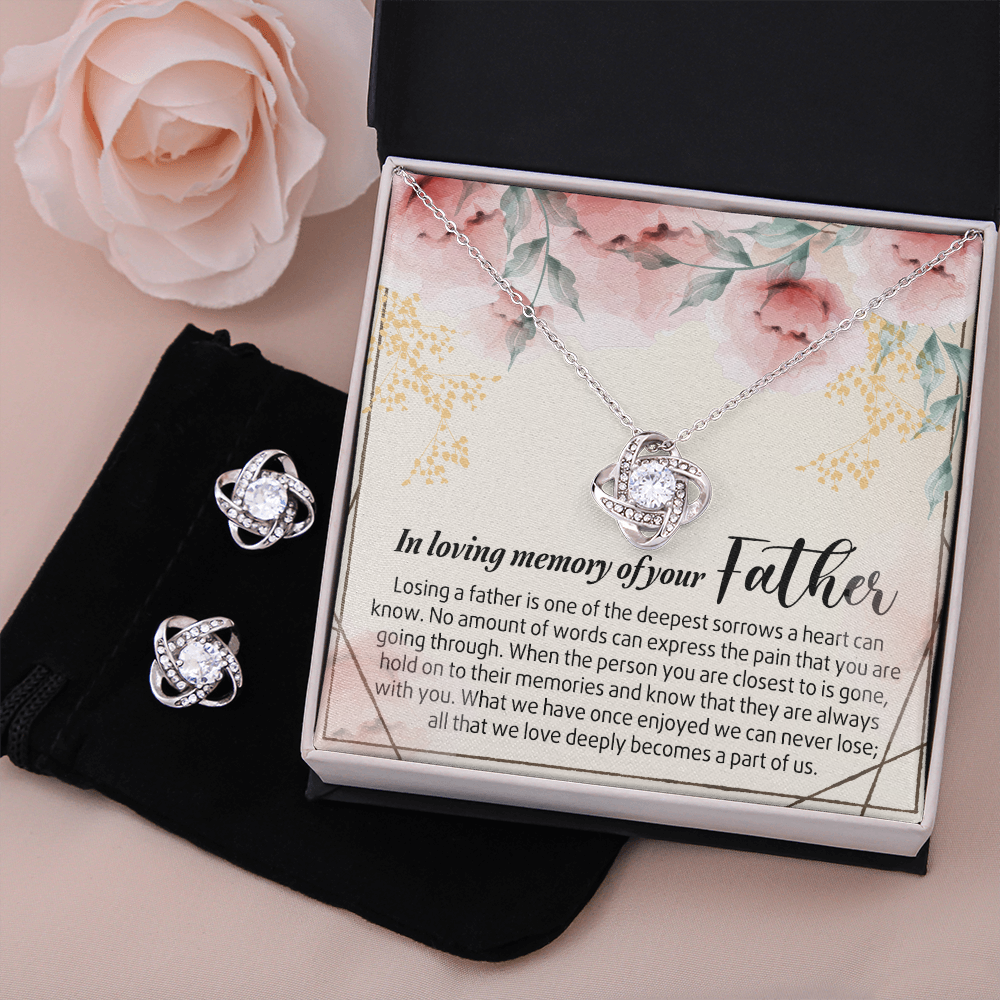 In Loving Memory of Your Father Gift Necklace Grief Gifts for Grieving Gift for Memorial Necklace Jewelry Gifts for Remembrance Gifts for Bereavement Gifts Sorry for Your Loss Love Knot Earring & Necklace Set