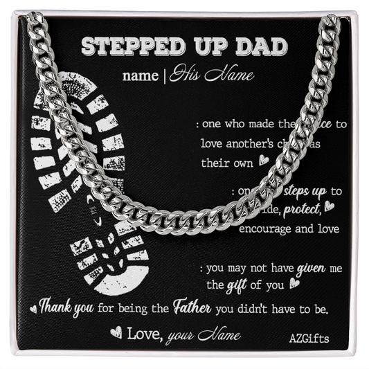 1Personalized Step Dad Gifts Necklace - Stepped Up Dad Cuban Link Chain Necklace, Fathers Day Necklace Cuban Link Chain from Step Son Daughter To Step Dad Gift of You Stainless Steel