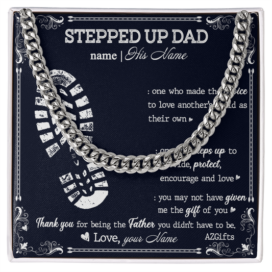 1Stepped Up Dad Gift Necklace To My Stepped Up Dad Cuban Link Chain Fathers Day Gift from Step Son Daughter To My Step Dad Gift of You Stainless Steel Christmas Birthday Present Box and Message Card