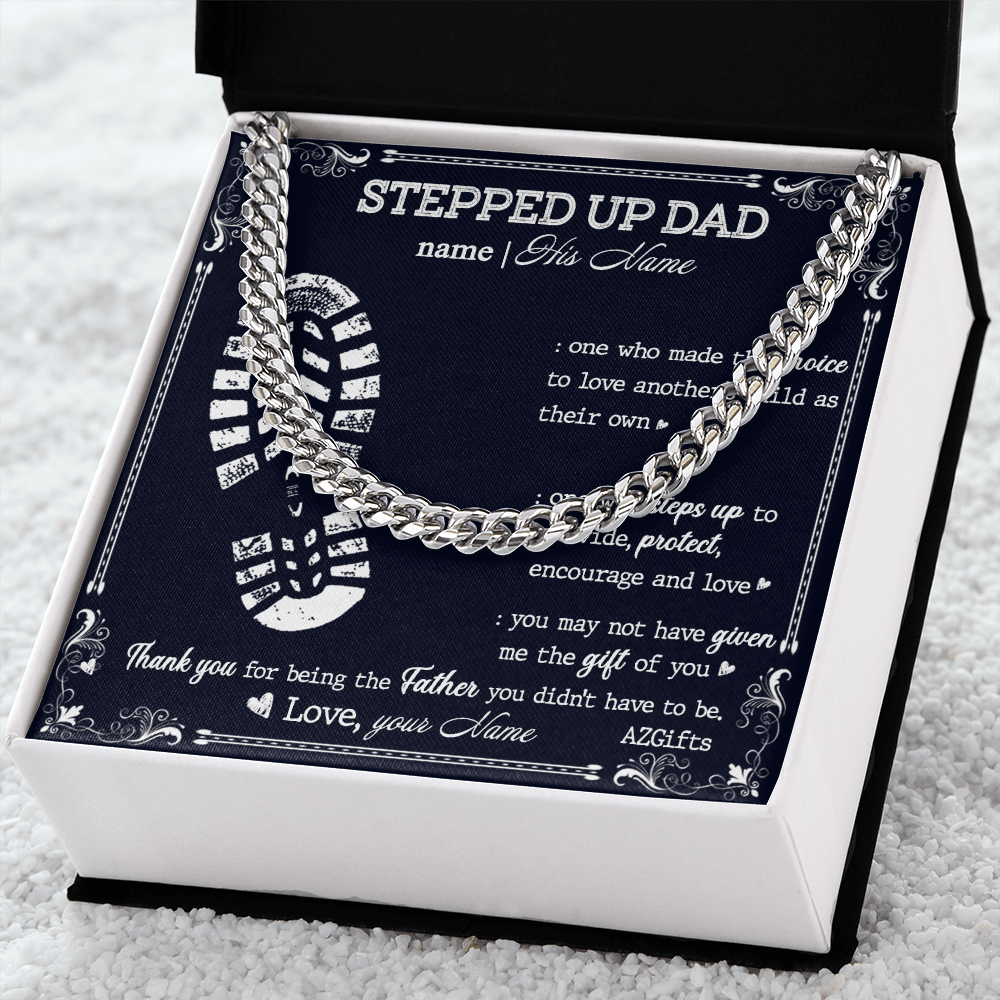 1Stepped Up Dad Gift Necklace To My Stepped Up Dad Cuban Link Chain Fathers Day Gift from Step Son Daughter To My Step Dad Gift of You Stainless Steel Christmas Birthday Present Box and Message Card