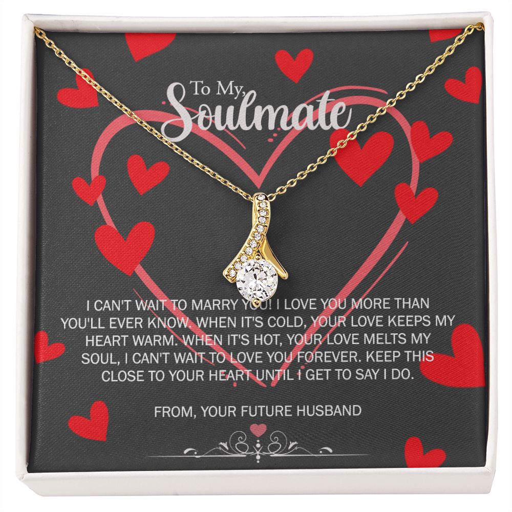 To My Soulmate Necklace for Future Wife Girlfriend Fiancee Anniversary Gift Alluring Beauty Necklace