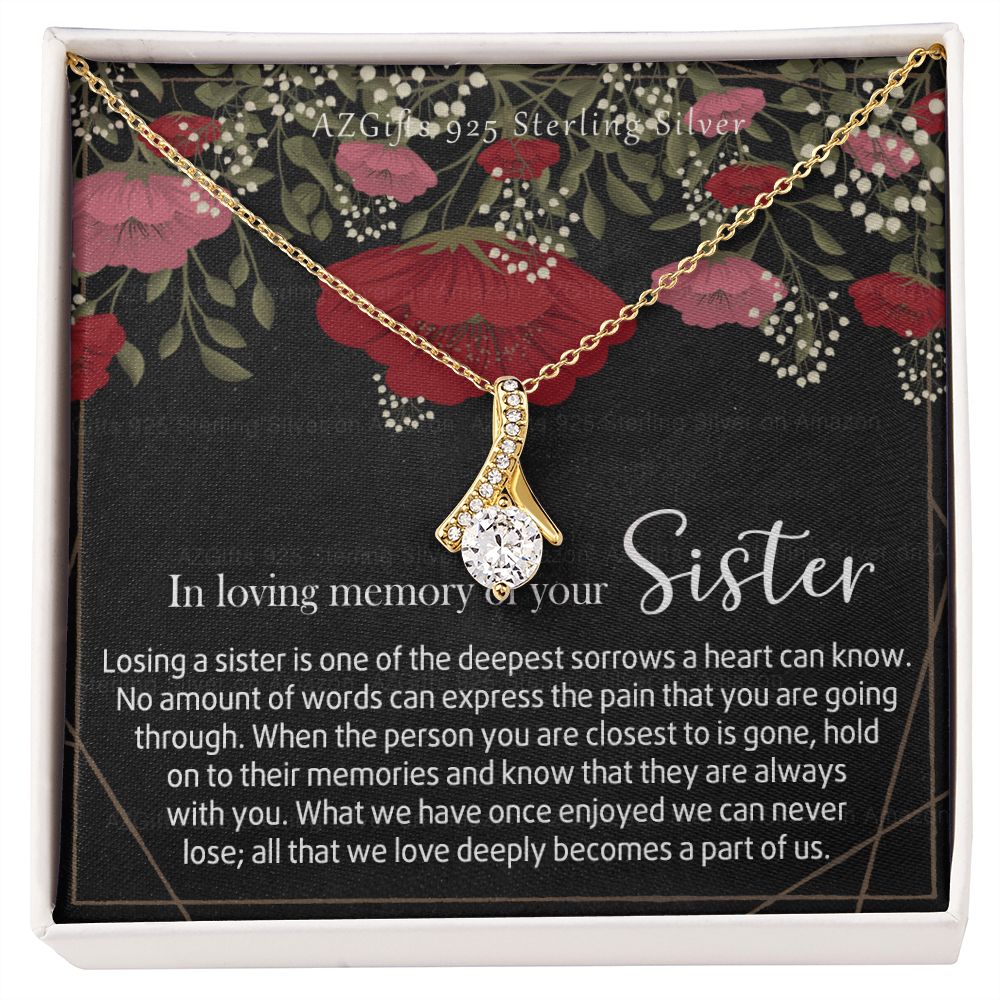 In Loving Memory of Your Sister Necklace Grief Gifts for Grieving Gift for Memorial Pendant Necklace Gifts for Remembrance Gifts for Bereavement Gifts Sorry for Your Loss 301 Alluring Beauty Necklace