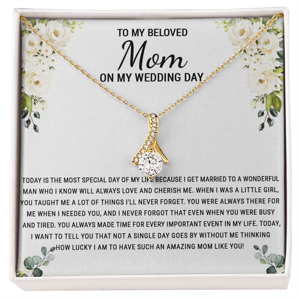 To My Beloved Mom On My Wedding Day Necklace, Daughter Gift for Mom, Bride Gift for Mother, Mother of Bride Gift, Necklace for Mother of Bride Wedding Day, To my Mom Necklace