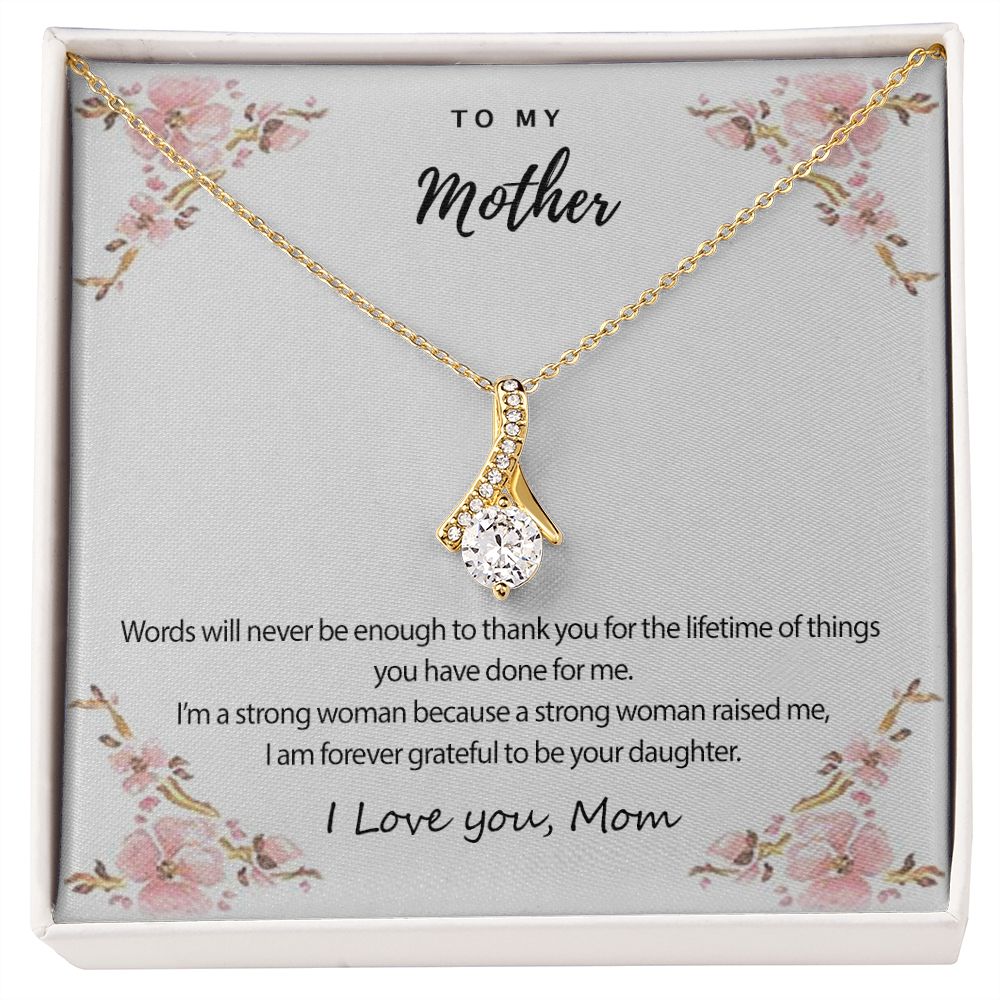 Mom Necklace Gifts for Mom from Daughter to Mom Gifts for Mothers Day from Daughter, To My Mom Necklace from Daughter to Mom Birthday Gifts Necklace with Message Card and Gift Box2226 Alluring Beauty Necklace