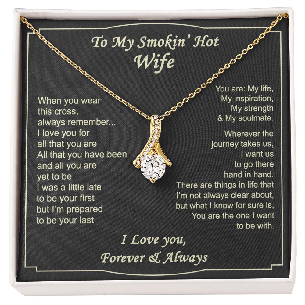 To My Smokin Hot Wife Necklace, Wedding Anniversary Jewelry For Women, Necklace For Wife from Husband, Gifts For Wife Birthday Gifts Necklace, Jewelry With Message Card In A Gift Box2 Alluring Beauty Necklace