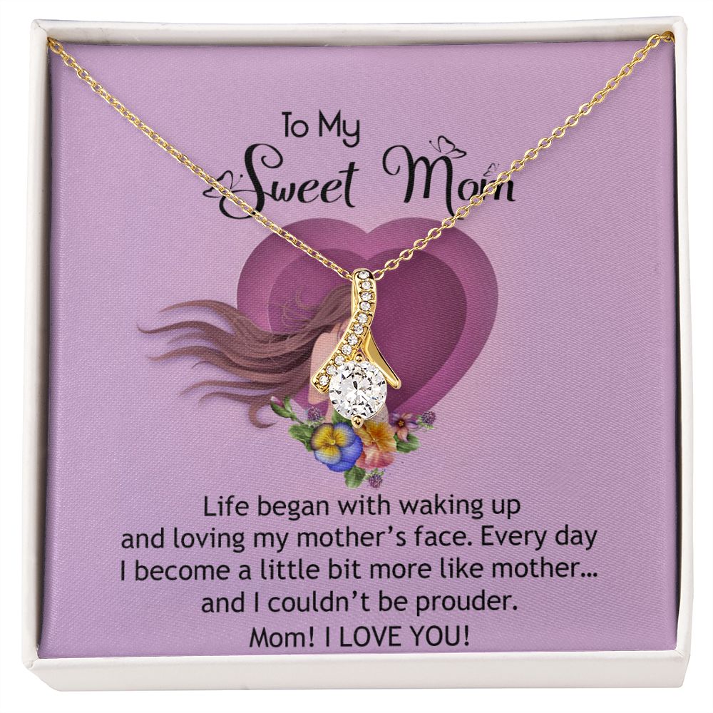 To My Sweet Mom, Sweet Mom Necklace Pendant, Mothers Day Gifts, Gift For Sweet Mom, New Mom Gifts Alluring Beauty Necklace