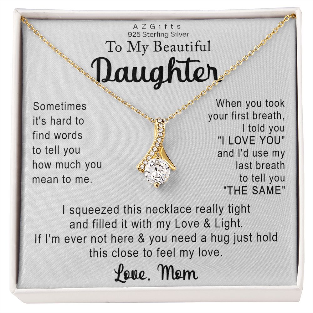 To My Daughter Necklace Gift from Mom Necklace for Daughter from Mom Mother Christmas Birthday Gifts for Teen Girls Women Gift for Daughter Jewelry Present for Her Alluring Beauty Necklace