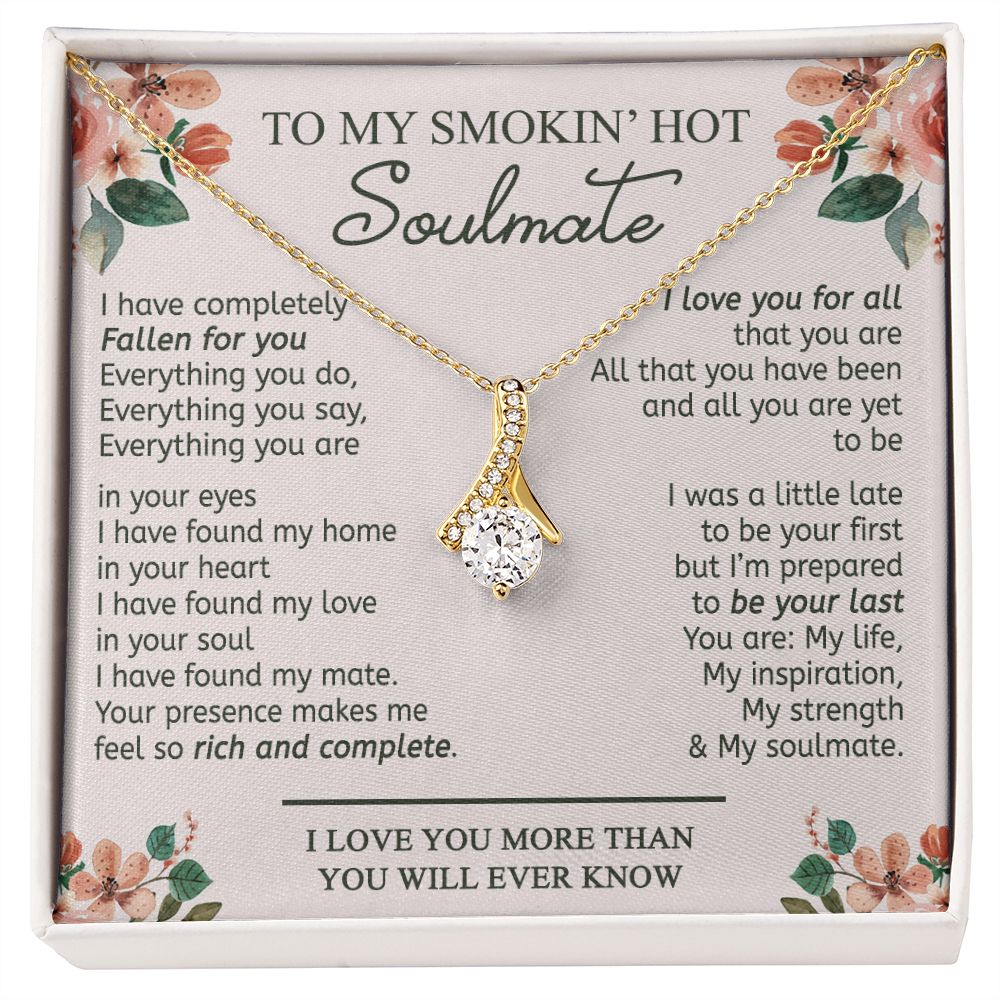 To My Smokin Hot Soulmate Necklace - Wife Gifts From Husband To My Wife Necklace, Gift for Her Romantic, Girlfriend Gifts Necklace for Wife from Men Includes Message Card and Gift Box 20 Alluring Beauty Necklace
